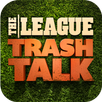 The League I Trash Talk APK