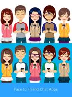 Face to Face Time Chat -Advice 截图 1