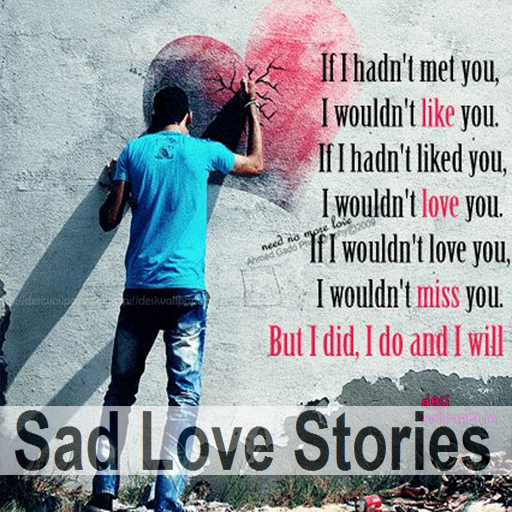 Sad Love Stories