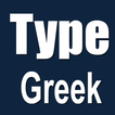 Type Greek