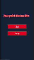Poster face paint camera live