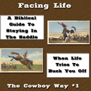 Facing Life Like A Cowboy #1 APK