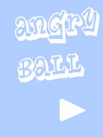 Angry Ball plakat