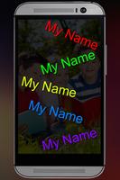 My Name Moving on Screen LWP Affiche