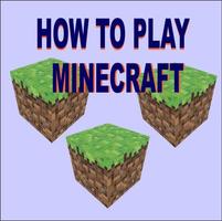 How To Play Minecraft Affiche