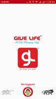 Give Life Affiche