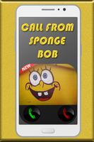 Call Fake From sponge bob Plakat