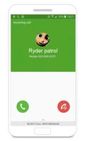 Call From Ryder Patrol plakat