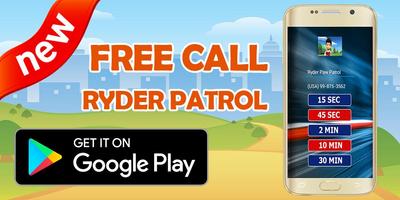 Call From Ryder Patrol- Prank screenshot 3