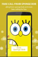 Fake Call From Sponge bob اسکرین شاٹ 1