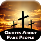 Quotes about fake people & friend icône