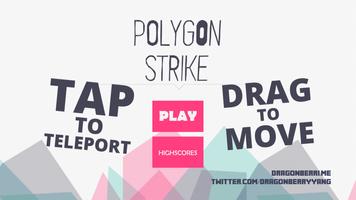Polygon Strike Plakat