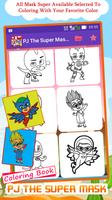 PJ Super Mask Coloring Book Affiche