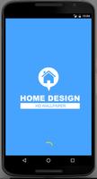 Home Design Wallpaper HD Cartaz