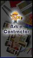 Ask a Contractor Affiche