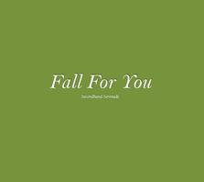 Fall For You Lyrics الملصق