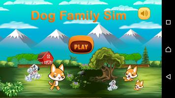 Dog Family Sim Plakat