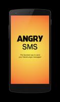 Angry SMS 海報