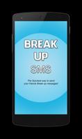 Poster Break Up Sms