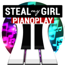 "Steal My Girl" PianoPlay APK