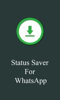 Status Saver For WhatsApp poster