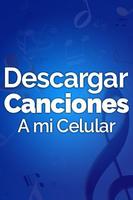 Descargar Canciones A Mi Celul Plakat