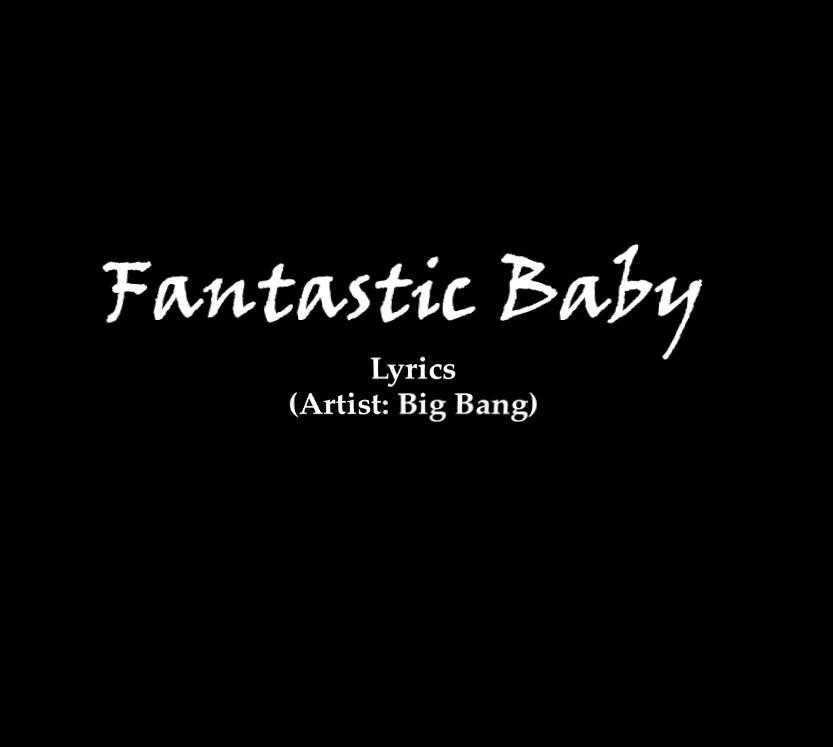 Fantastic Baby Lyrics For Android Apk Download