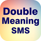 Double Meaning SMS icône