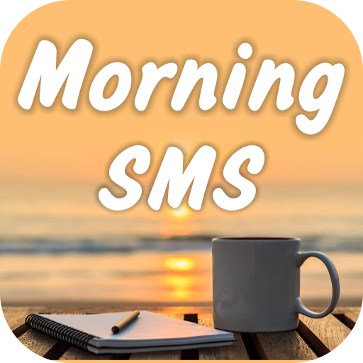 Good Morning SMS