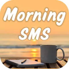 Good Morning SMS APK download