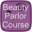 Beauty Parlor Course