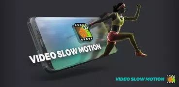 Slow Motion Camera Video Editor, Video Fast Motion