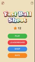 Fast Ball Shoot syot layar 1