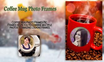 Coffee Mug Photo Frames پوسٹر