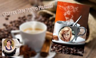 Coffee Mug Photo Frames ภาพหน้าจอ 1