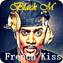 Black M French Kiss APK