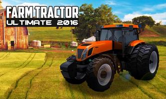 Farm Tractor Ultimate 2016 Affiche