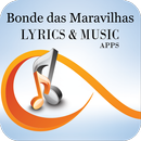 The Best Music & Lyrics Bonde das Maravilhas APK