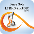 The Best Music & Lyrics Ferre Gola biểu tượng