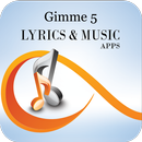 The Best Music & Lyrics Gimme 5 APK