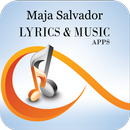 The Best Music & Lyrics Maja Salvador APK