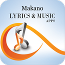 The Best Music & Lyrics Makano APK