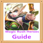 Guide for Magic Rush Heroes ikon