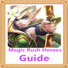 Guide for Magic Rush Heroes آئیکن