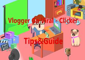 Guide Vlogger Go Viral Clicker ảnh chụp màn hình 2