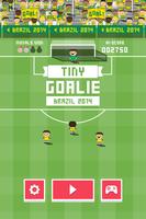 Tiny Goalie: World Soccer Affiche