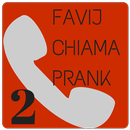 Favij Chiama PRANK 2 APK