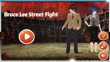 Bruce Lee Street Fight 海報