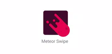 Meteor Swipe -Lançador de apps