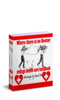 Where There Is No Doctor poster